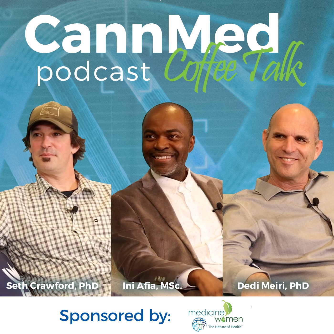 Featured image for “Coffee Talk Live from CannMed 2022 Part 2 with Seth Crawford, Ini Afia, and Dedi Meiri”