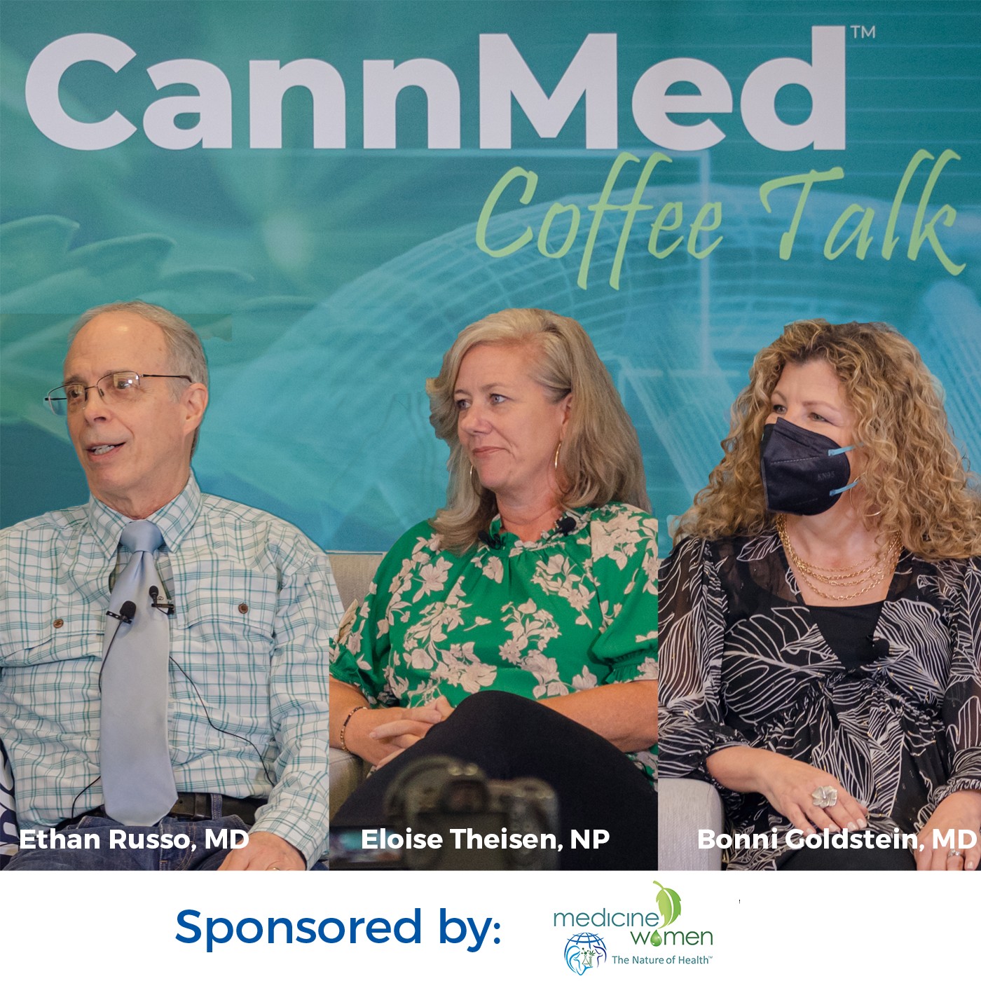 Featured image for “Coffee Talk Live from CannMed 2022 Part 1 with Ethan Russo, Eloise Theisen, and Bonni Goldstein”