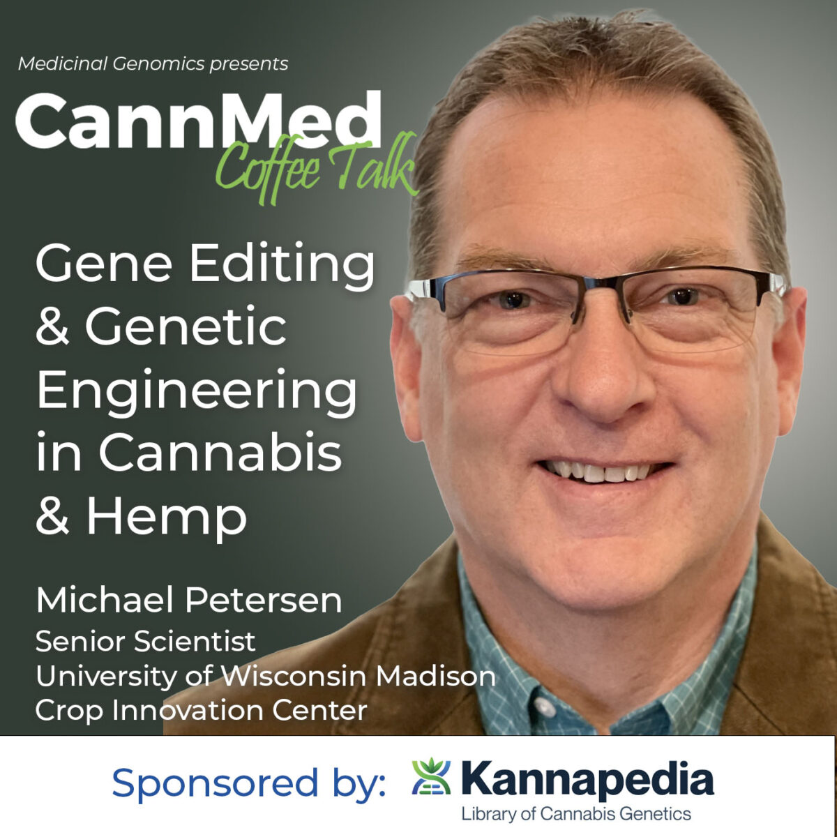 Gene Editing Genetic Engineering In Cannabis Hemp With Michael 