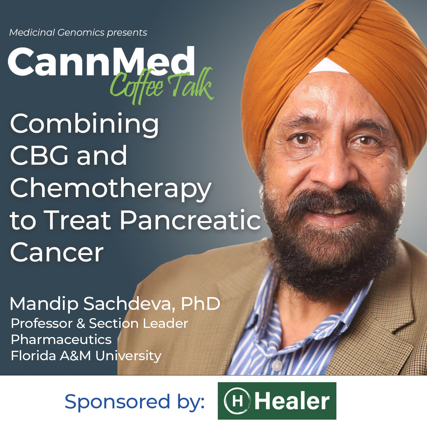 Combining CBG and Chemotherapy to Treat Pancreatic Cancer with Mandip Sachdeva, PhD Combining CBG and Chemotherapy to Treat Pancreatic Cancer with Mandip Sachdeva, PhD