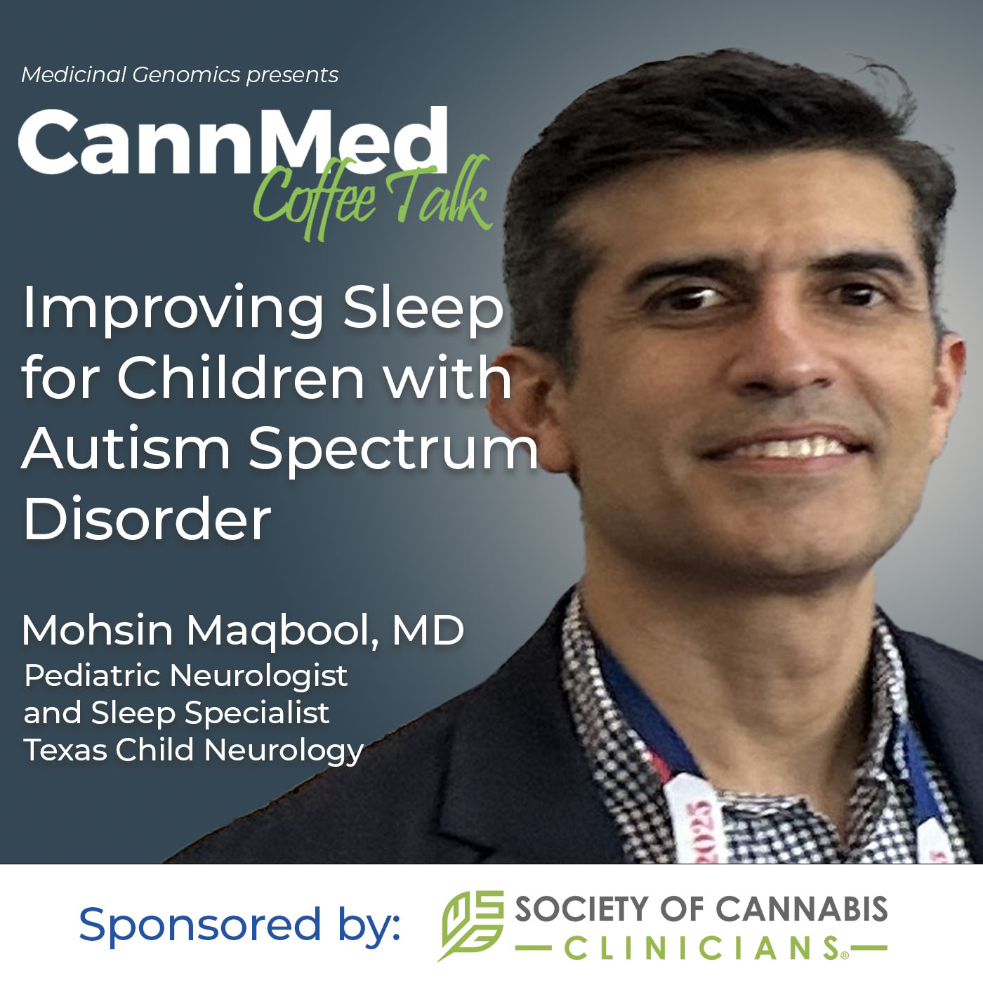 Improving Sleep for Children with Autism Spectrum Disorder-Mohsin Maqbool, MD Improving Sleep for Children with Autism Spectrum Disorder-Mohsin Maqbool, MD